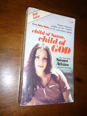 Seller image for Child of Satan, Child of God for sale by Gargoyle Books, IOBA