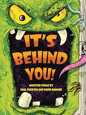 Imagen del vendedor de It's Behind You! : Monster Poems a la venta por GreatBookPrices