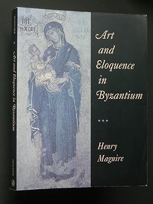 Immagine del venditore per Art and Eloquence in Byzantium venduto da Bookworks [MWABA, IOBA]