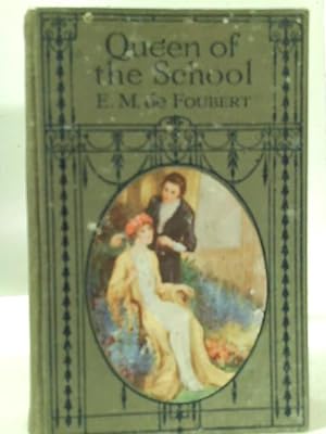 Imagen del vendedor de Queen of the School a la venta por World of Rare Books