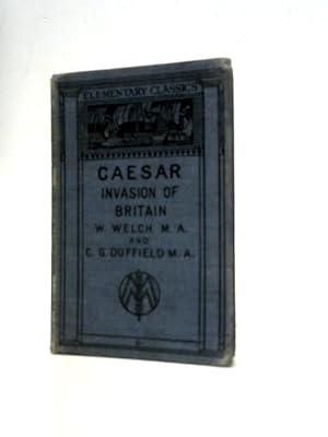 Seller image for Caesars Invasion of Britain for sale by World of Rare Books