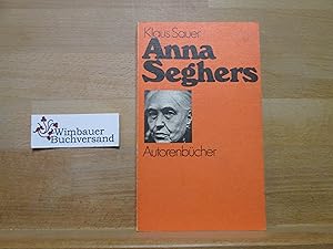 Bild des Verkufers fr Anna Seghers. Autorenbcher ; 9 zum Verkauf von Antiquariat im Kaiserviertel | Wimbauer Buchversand