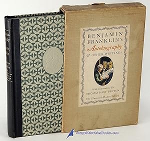 The Autobiography of Benjamin Franklin & Selections From His Writings (Illustrated Modern Library...