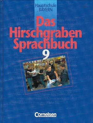 Immagine del venditore per Das Hirschgraben Sprachbuch - Bisherige Ausgabe fr Hauptschulen in Bayern: Das Hirschgraben Sprachbuch, Ausgabe Hauptschule Bayern, neue Rechtschreibung, 9. Schuljahr venduto da AMAHOFF- Bookstores