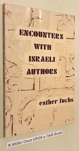 Imagen del vendedor de Encounters With Israeli Authors Paperback ? December 1, 1982 a la venta por Once Upon A Time