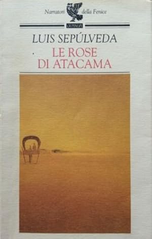 Image du vendeur pour Le rose di Atacama. mis en vente par FIRENZELIBRI SRL