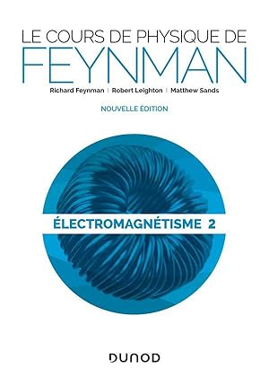 Seller image for le cours de physique de Feynman ; lectromagntisme t.2 (2e dition) for sale by Chapitre.com : livres et presse ancienne