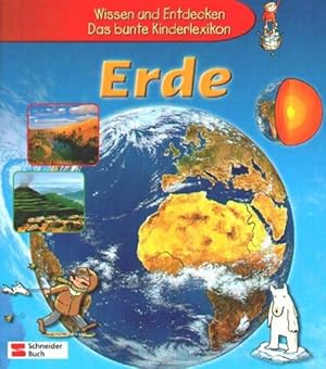 Seller image for Wissen und Entdecken, Das bunte Kinderlexikon, Erde for sale by Gerald Wollermann