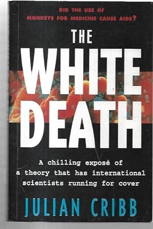 Image du vendeur pour The White Death. mis en vente par City Basement Books