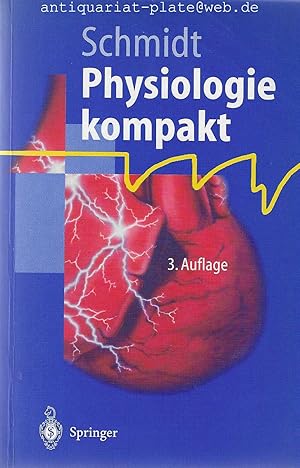 Physiologie kompakt. Springer-Lehrbuch.