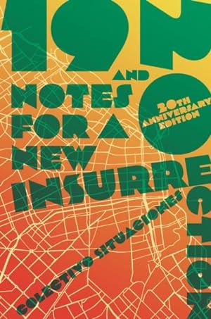 Seller image for 19 and 20 : Notes for a New Insurrection for sale by GreatBookPrices