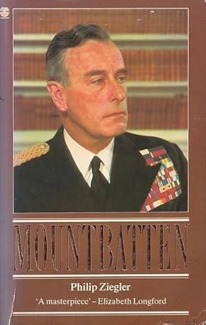 Seller image for MOUNTBATTEN - The Official Biography for sale by Jean-Louis Boglio Maritime Books