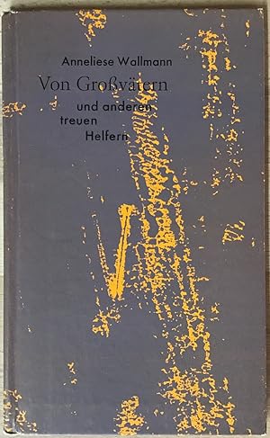 Seller image for Von Grovtern und anderen treuen Helfern : Aus Erzhlgungen, Aufstzen und Briefen. for sale by Antiquariat Peda