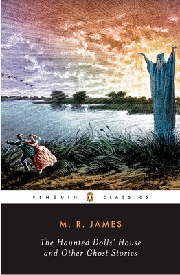 Seller image for The Haunted Doll's House and Other Ghost Stories: The Complete Ghost Stories of M. R. James, Volume 2 (Paperback or Softback) for sale by BargainBookStores