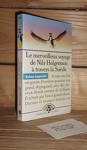 Bild des Verkufers fr LE MERVEILLEUX VOYAGE DE NILS HOLGERSSON A TRAVERS LA SUEDE. Prface De Lucien Maury zum Verkauf von Planet's books