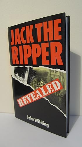 Seller image for Jack the Ripper Revealed for sale by HADDON'S