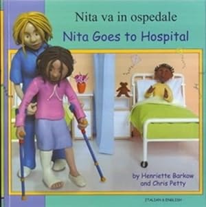 Bild des Verkufers fr Nita Goes to Hospital in Italian and English: 1 (First Experiences) zum Verkauf von WeBuyBooks