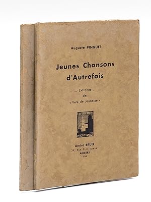 Jeunes Chansons d'autrefois. Extraits des "Vers de jeunesse" [ Edition originale - Livre dédicacé...