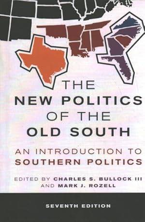 Seller image for New Politics of the Old South : An Introduction to Southern Politics for sale by GreatBookPrices