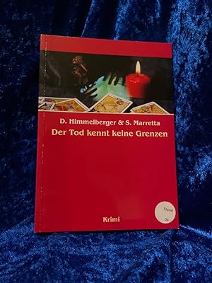 Imagen del vendedor de Der Tod kennt keine Grenzen. a la venta por Antiquariat Jochen Mohr -Books and Mohr-