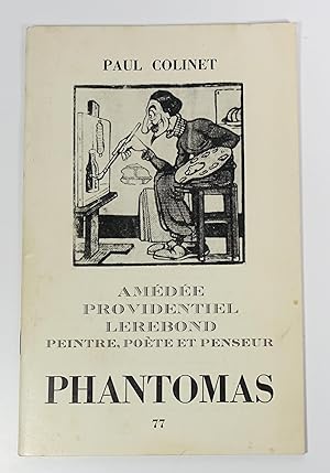 Seller image for Revue Phantomas n77 "Le souvenir d'Amde-Providentiel Lerebond, peintre, pote et penseur" for sale by Librairie L'Autre sommeil