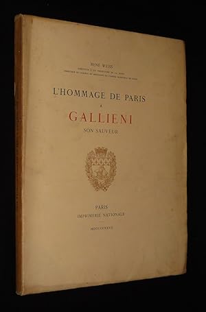 Imagen del vendedor de L'Hommage de Paris  Gallieni, son sauveur a la venta por Abraxas-libris