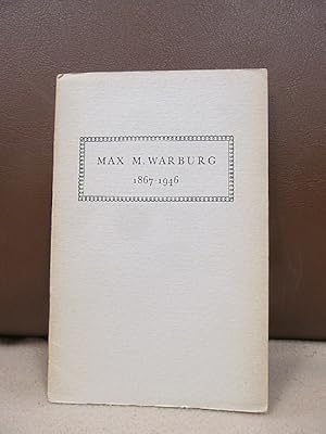 Seller image for Max M. Warburg 1867 - 1946. for sale by Antiquariat Friederichsen