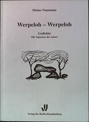 Bild des Verkufers fr Werpeloh - Werpeloh : Gedichte. zum Verkauf von books4less (Versandantiquariat Petra Gros GmbH & Co. KG)