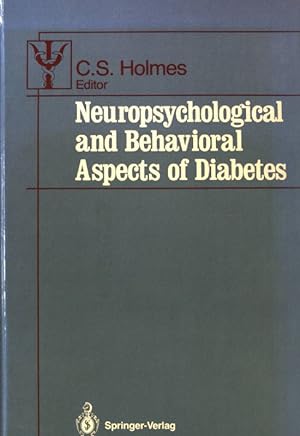 Seller image for Neuropsychological and behavioral aspects of diabetes. Contributions to psychology and medicine for sale by books4less (Versandantiquariat Petra Gros GmbH & Co. KG)