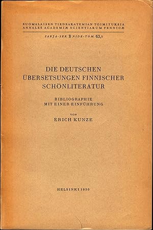 Bild des Verkufers fr Die deutschen bersetzungen finnischer Schnliteratur Bibliographie mit einer Einfhrung zum Verkauf von avelibro OHG