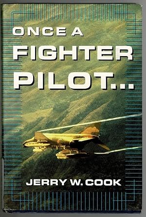 Seller image for Once A Fighter Pilot for sale by Lazy Letters Books