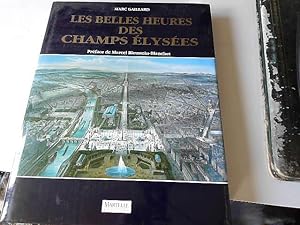 Bild des Verkufers fr Les Belles Heures des Champs Elysees zum Verkauf von JLG_livres anciens et modernes