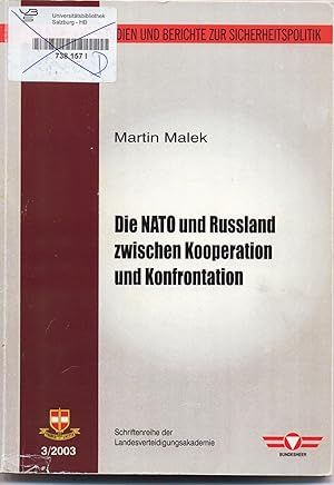 Seller image for Die NATO und Russland zwischen Kooperation und Konfrontation for sale by avelibro OHG