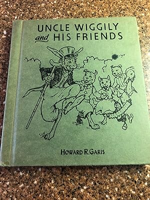 UNCLE WIGGILY and HIS FRIENDS