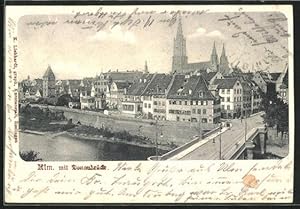 Bild des Verkufers fr Ansichtskarte Ulm / Donau, Donaubrcke und Stadt zum Verkauf von Bartko-Reher