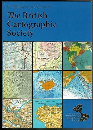 Seller image for A Celebration of 50 years of The British Cartographic Society for sale by Lazy Letters Books