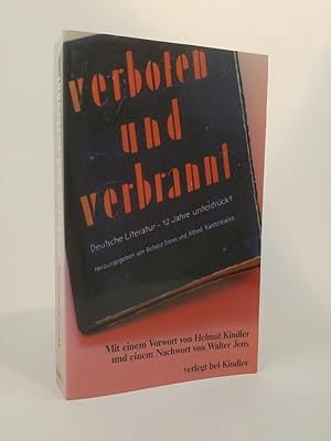 Seller image for Verboten und verbrannt [Neubuch] Deutsche Literatur - zwlf Jahre unterdrckt for sale by ANTIQUARIAT Franke BRUDDENBOOKS