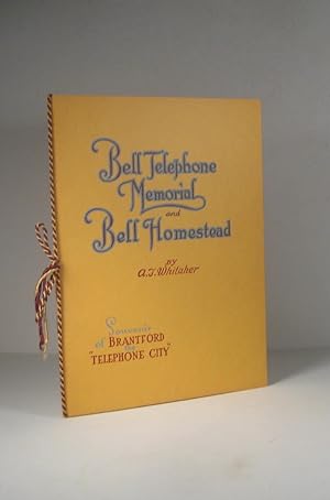 Seller image for Souvenir of the Bell Telephone Memorial and Bell Homestead, Brantford, Canada for sale by Guy de Grosbois