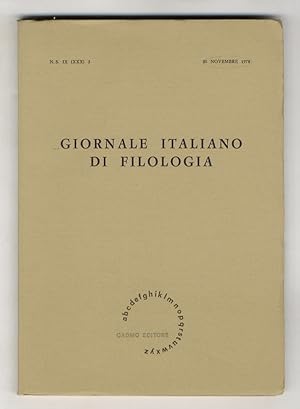 Giornale italiano di Filologia. Rivista quadrimestrale. 30 Novembre 1978.(Segnaliamo di: ARDIZZON...