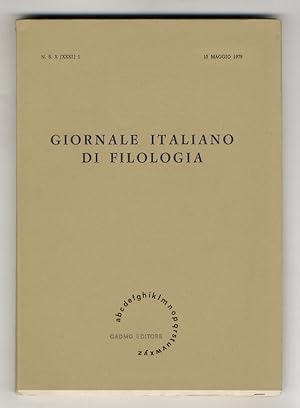Giornale italiano di Filologia. Rivista semestrale. 15 Maggio 1979. (Segnaliamo di: RANIERI C., L...