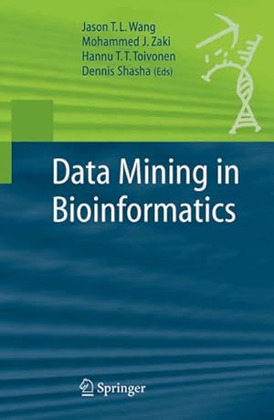 Immagine del venditore per Data Mining in Bioinformatics. (=Advanced Information and Knowledge Processing). venduto da Antiquariat Thomas Haker GmbH & Co. KG