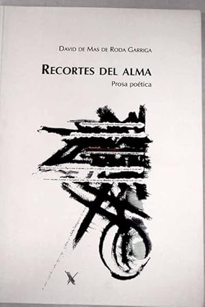 Imagen del vendedor de Recortes del alma a la venta por Alcan Libros