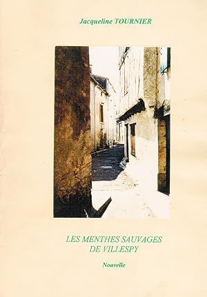 Les Menthes Sauvages de Villespy - Nouvelle