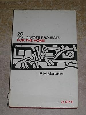 Imagen del vendedor de 20 Solid State Projects for the Home a la venta por Neo Books