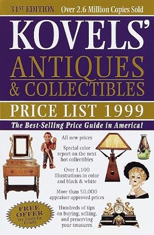 Bild des Verkufers fr Kovels' Antiques and Collectibles Price List 1999 zum Verkauf von WeBuyBooks