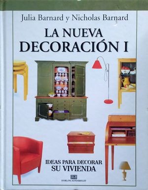 LA NUEVA DECORACIÓN I -IDEAS PARA DECORAR SU VIVIENDA