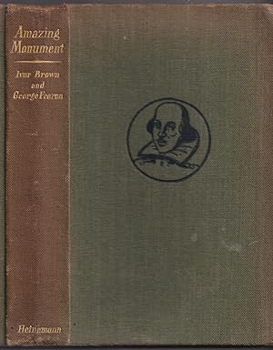 Seller image for Amazing Monument; a short history of the Shakespeare industry for sale by Broadwater Books