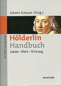 Bild des Verkufers fr Hlderlin-Handbuch. Leben - Werk - Wirkung. zum Verkauf von Bcher Eule