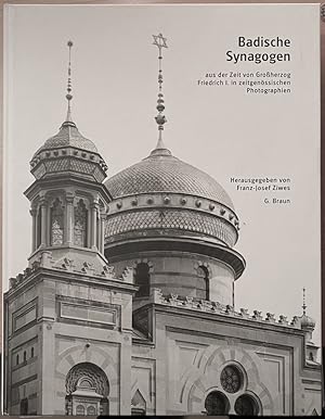 Image du vendeur pour Badische Synagogen aus der Zeit von Groherzog Friedrich I. in zeitgenssischen Photographien. mis en vente par Plesse Antiquariat Minzloff