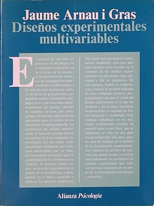 Seller image for Diseos experimentales multivariables alternativa analtica a la investigacin psicolgica y educativa for sale by Librera Alonso Quijano
